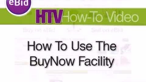 How To Use The Buynow Facility - eBid How To Video