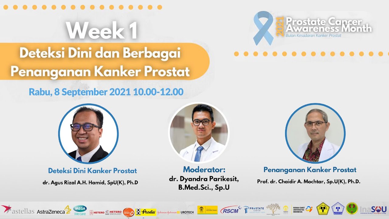 Bicara Sehat RSUI - Deteksi Dini dan Berbagai Penanganan Kanker Prostat #ProstateCancerAwarnessMonth