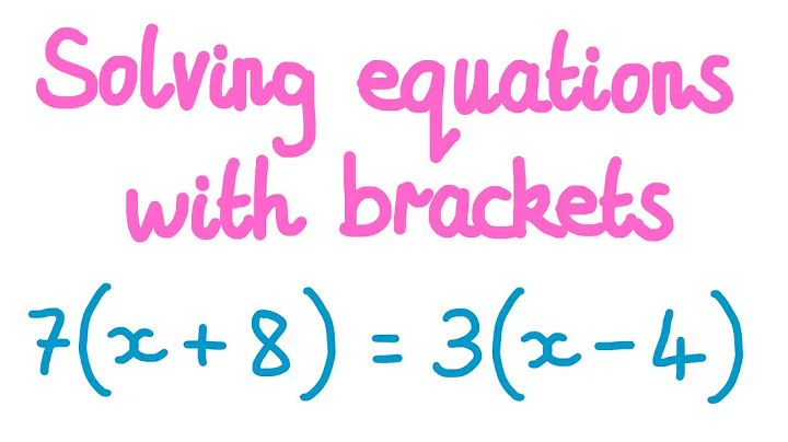 1MM - Solving equations with brackets