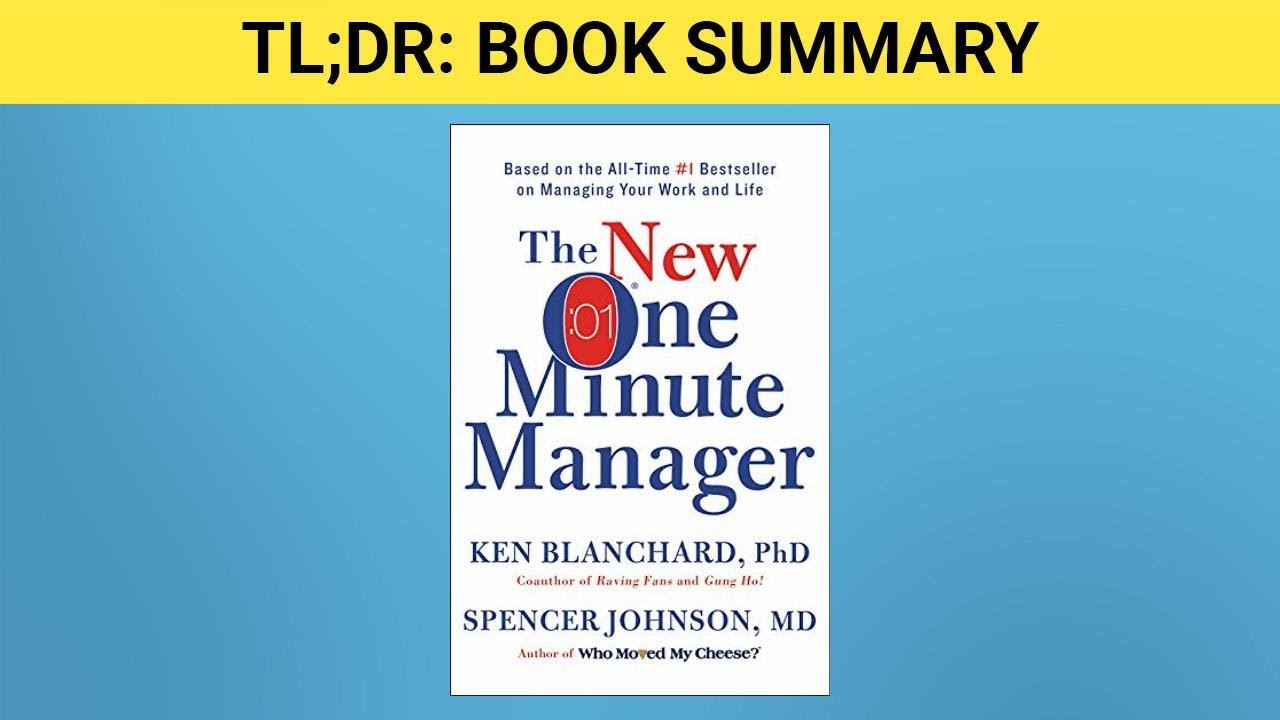 TLDR Book Summary The New One Minute Manager YouTube