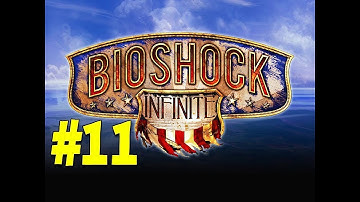 Bioshock Infinite - Walkthrough/Gameplay - Part 11 [Escape!] (XBOX 360/PS3/PC)