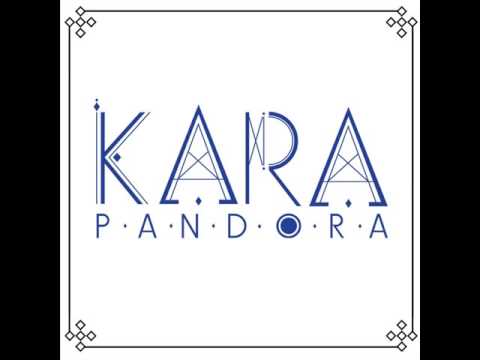 [Audio] 카라 (KARA) - Pandora