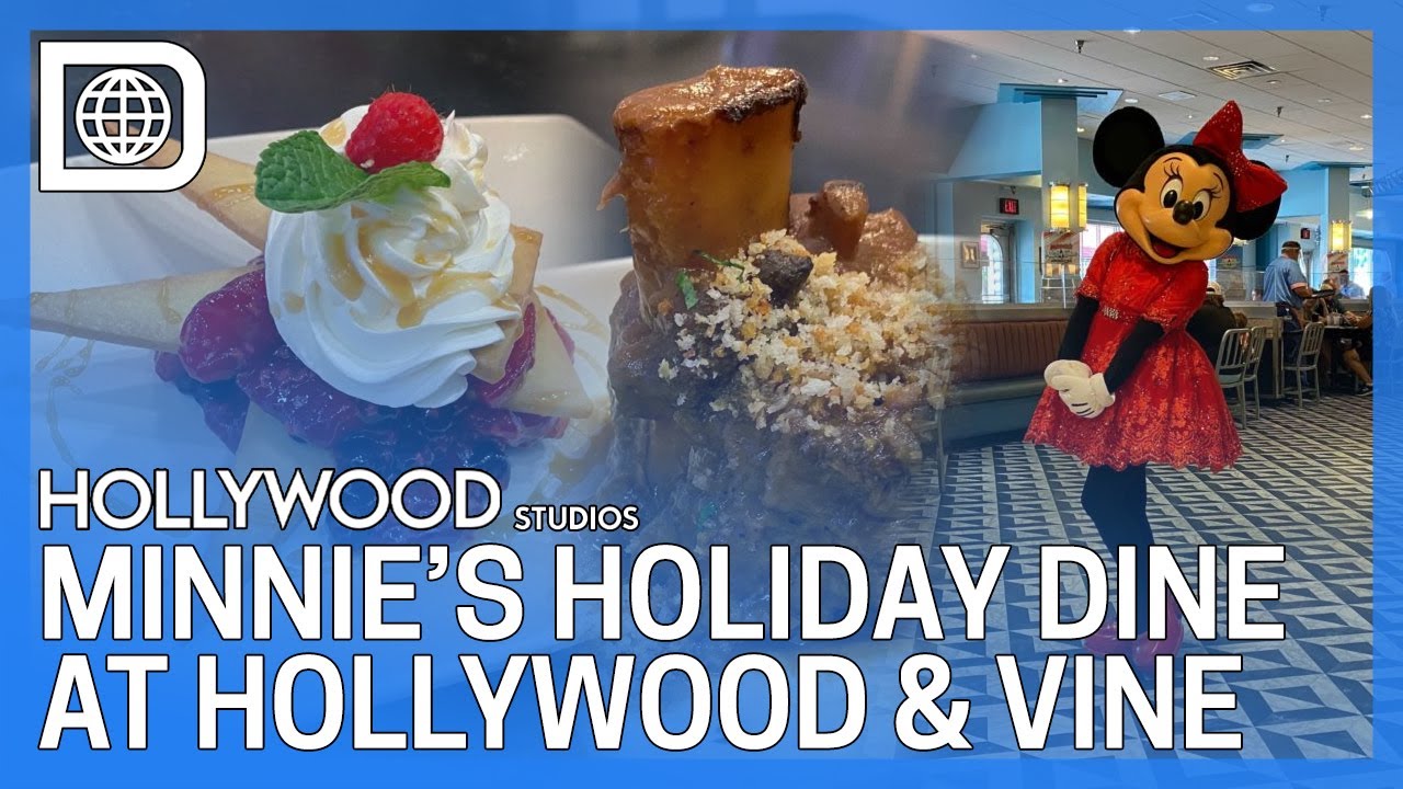Minnie’s Holiday Dine at Hollywood & Vine at Disney Hollywood Studios
