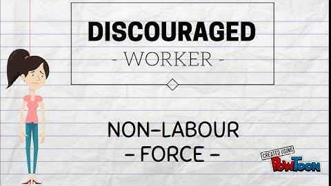 DISCOURAGED WORKER