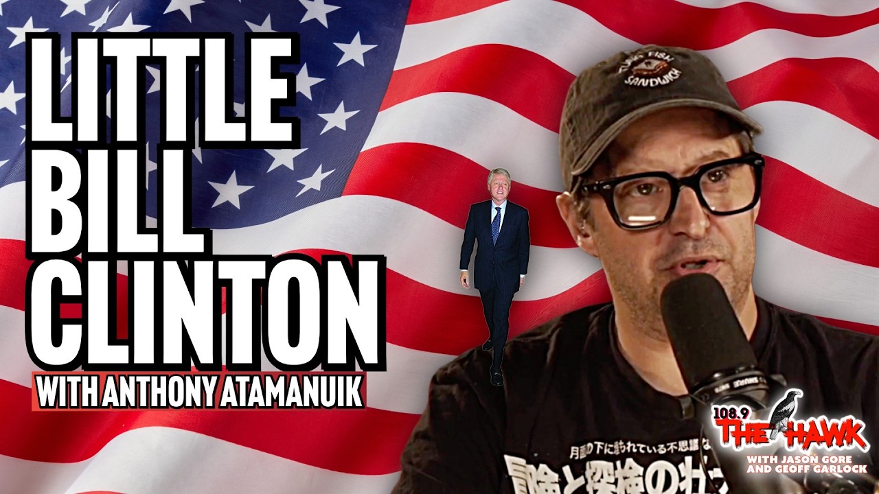 Little Bill Clinton | Anthony Atamanuik on 108.9 The Hawk