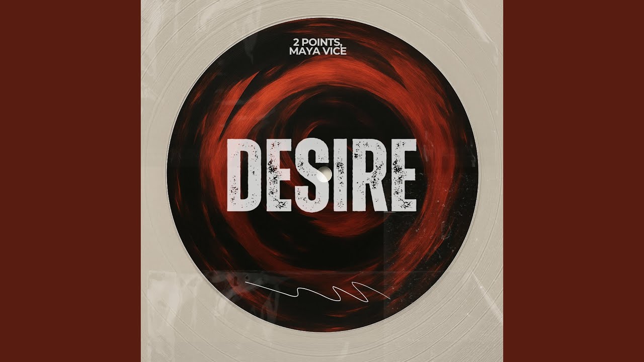 Watch Desire on YouTube Watch Desire on YouTube