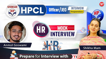 HR Mock Interview for HPCL Officer/JEO Interview | Start GT & Interview | Prepare with YourPedia