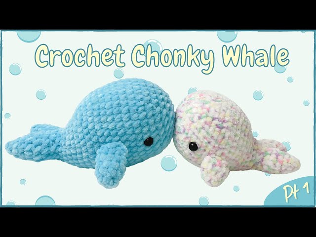 Beginner Tutorials：How to crochet a Little Whales – HEJIN