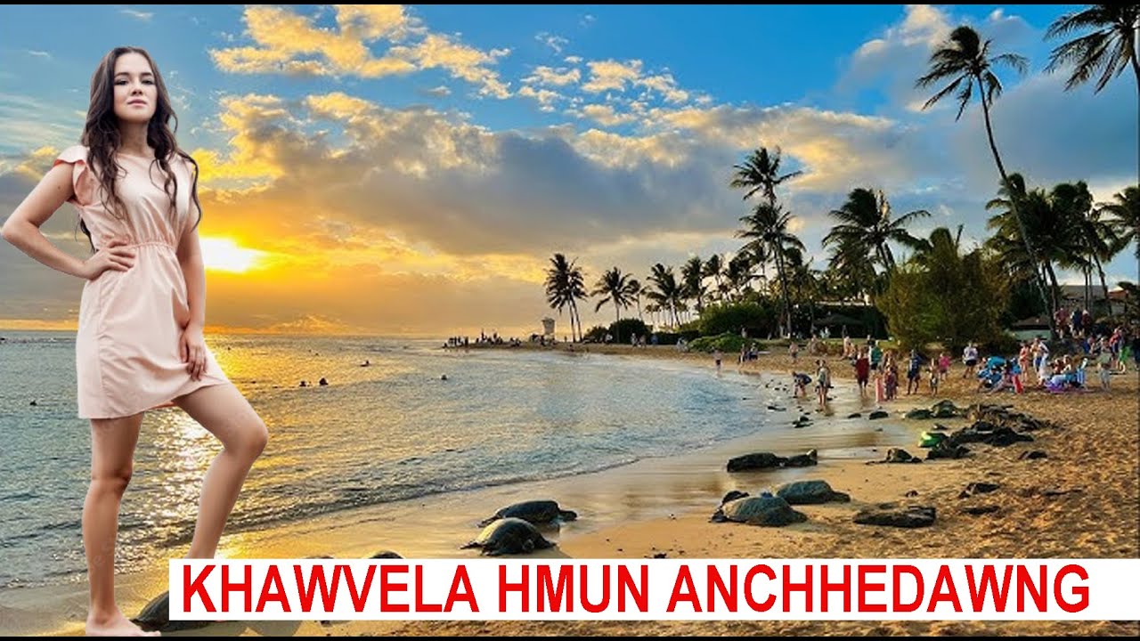 KHAWVELA HMUN ANCHHEDAWNG