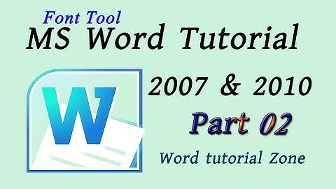 Microsoft office word Beginners tutorial_Font Tool_Part 02 । BD HD