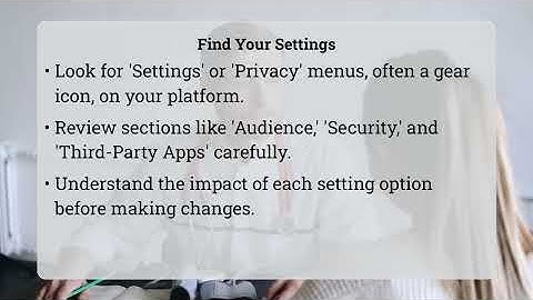 What Are My Platform Privacy Settings?