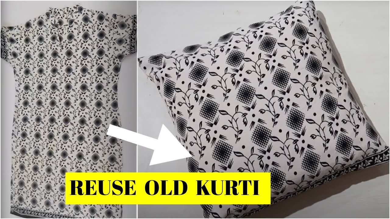पुरानी कुर्ती का Reuse Idea | DIY Cushion Cover