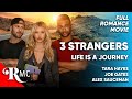 3 Strangers (3 Days 3 Nights) | Full Romance Movie | Free HD Romantic Drama RomCom Film | RMC