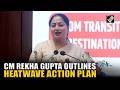 Delhi CM Rekha Gupta outlines measures against heatwaves at Tourism Stakeholder Conference 2026