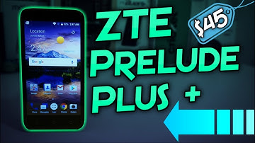ZTE Prelude + (Plus) Unboxing & First Impressions