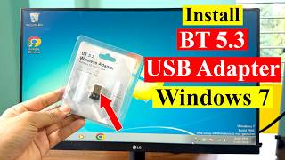 How to Install BT 5.3 Wireless Adapter on Windows 7