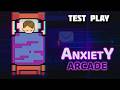 Anxiety Arcade EN Let S Test Play mp3
