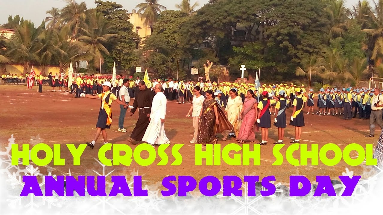 Holy Cross High School Kurla Annual sports day Parade 2016 YouTube