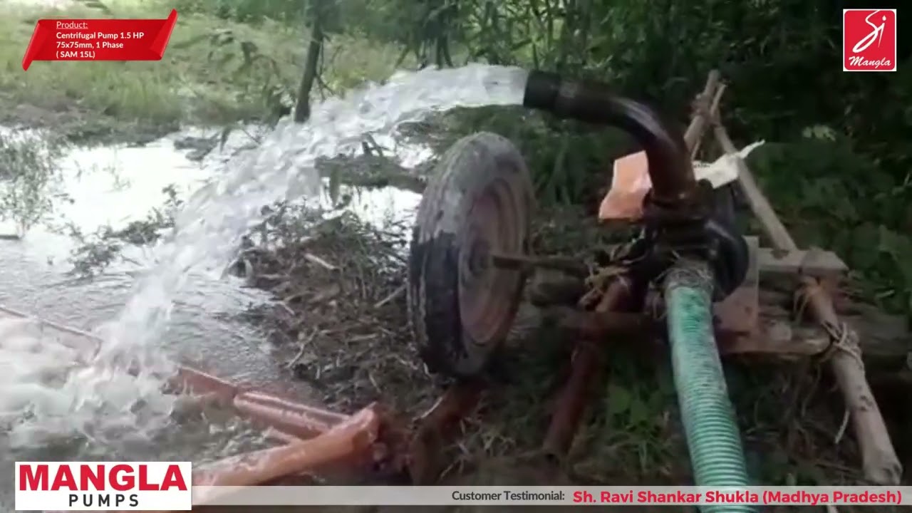 Centrifugal Pump 1.5 HP 75x75 mm, 1 Phase (SAM15L) | Customer Testimonial  | Mangla Pumps