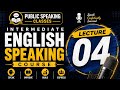 Intermediate English Speaking Course | 04 | Public Speaking Classes | Shahid Hussain Khaskheli | HD
