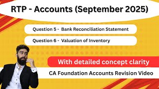 CA Foundation Accounts RTP Q4 &amp; Q5 | September&#39;25 and Jan&#39;26 attempt | CA Foundation Revision Video
