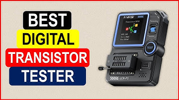 Top 5 Best Digital Transistor Tester in 2024 From AliExpress