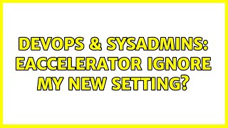 Famous DevOps & SysAdmins: eAccelerator ignore my new setting? (2 Solutions!!) Net Worth