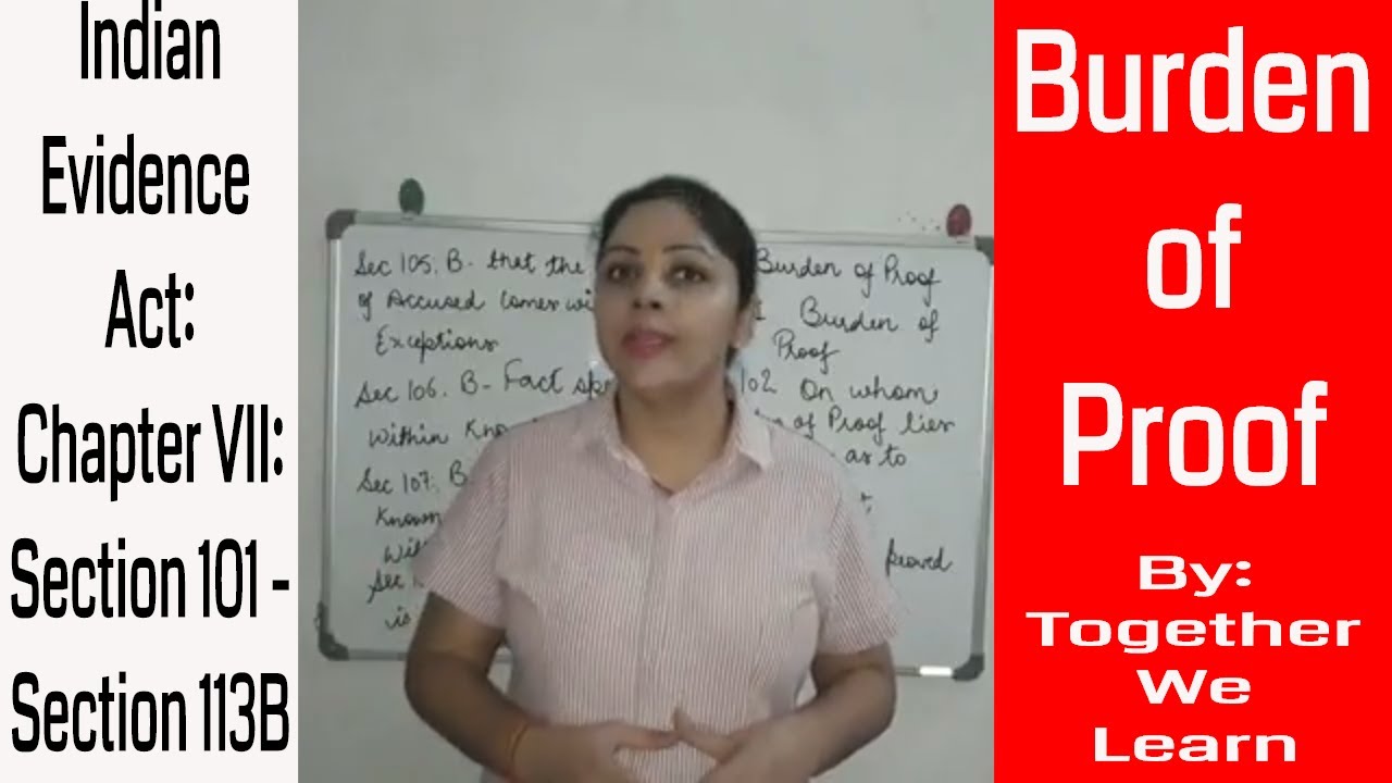 Burden Of Proof Indian Evidence Act 1872 Section 101 114 YouTube burden-of-proof-indian-evidence-act-1872-section-101-114-youtube