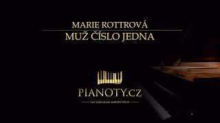 Marie Rottrová - Muž číslo jedna (klavírní doprovod / karaoke)