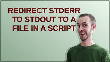 Unix: Redirect stderr to stdout to a file in a script