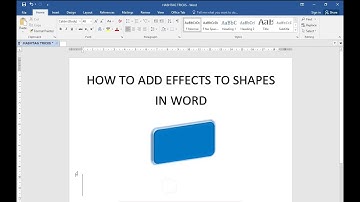 How to Add Effects for Shape in MS Word