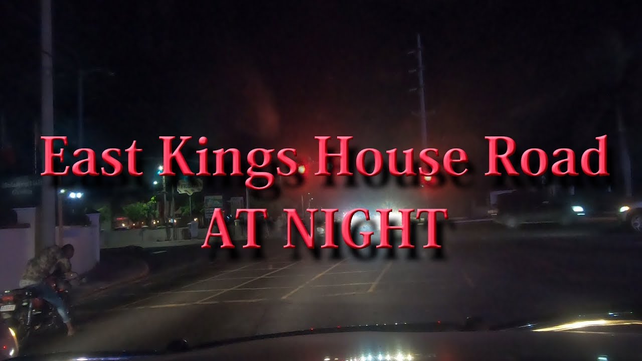East Kings House Road AT NIGHT Kingston, Jamaica VLOG 107 YouTube