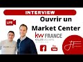 Interview  comment lancer un market center keller williams 