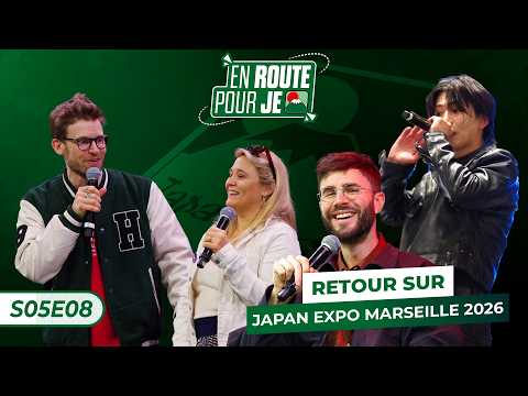 Japan expo Marseille 2026, c'était comment ? - En Route Pour Japan Expo S05 E08 Partie 1/2