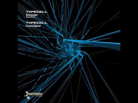 Typecell — Typecell - Astrocubic (Kemal Remix)