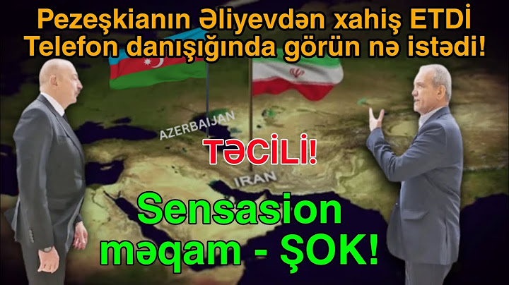 Pezeşkianın Əliyevdən xahiş ETDİ: Telefon danışığında bunu istədi - Sensasion məqam