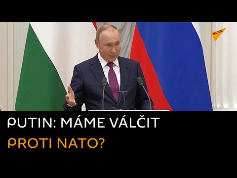 Máme válčit proti NATO? Vladimir Putin vyzval Západ k zamyšlení