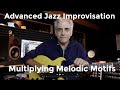 Jazz Improvisation Multiplying Melodic Motifs | Montgomery, Metheny and Coltrane