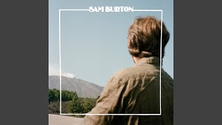 Video thumbnail of "Sam Burton - Nothing Touches Me"