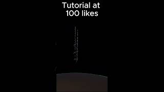Tutorial at 100 likes