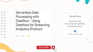 Serverless Data Processing with Dataflow - Using Dataflow for Streaming Analytics (Python)