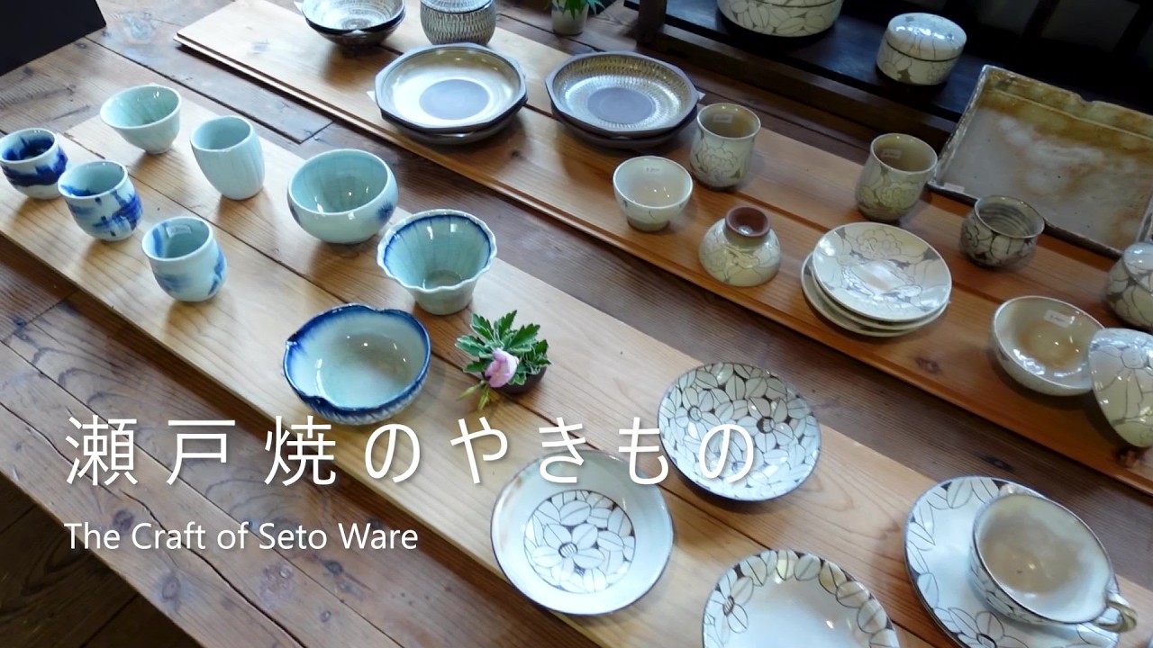 Seto Pottery / The Charm of a Pottery-Making Region Steeped in