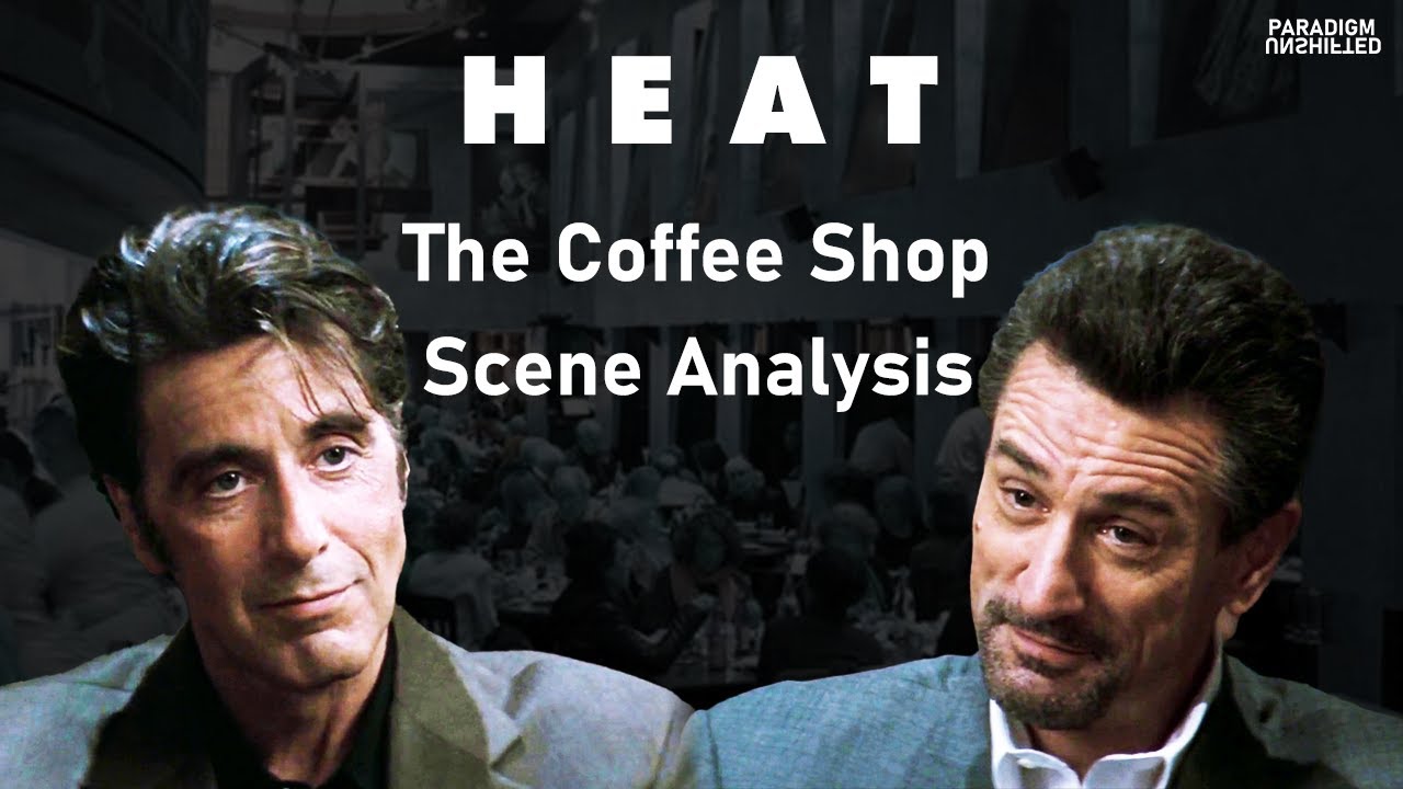 Heat Breaking Down The Coffee Shop Scene Video Essay Analysis