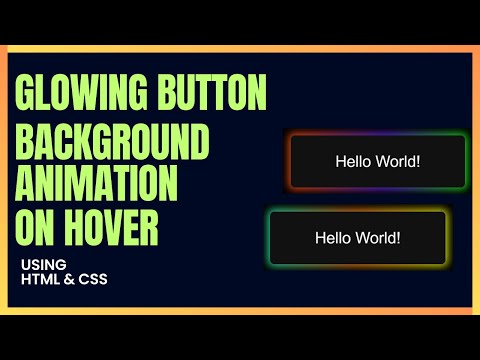 Glowing Button Background Animation on Hover using HTML & CSS | CSS Animation Project #cssanimation