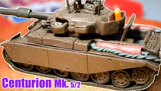 :  Centurion Mk. 5/2   !