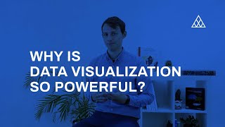 01. Why is data visualization so powerful?