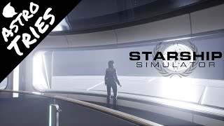 Astro Tries Starship Simulator