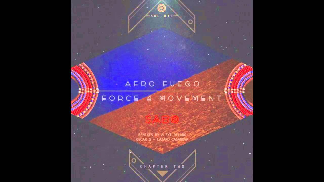 Sabo - Afro Fuego (Oscar G & Lazaro Casanova Futro Mix)