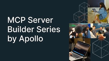 MCP Server Builder Series by Apollo