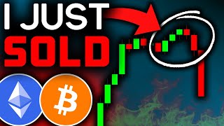 BITCOIN: I AM SELLING (Here's Why)!!! Bitcoin News Today & Ethereum Price Prediction!